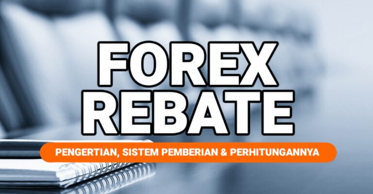 Cara Mendapatkan Rebate Forex di Indonesia